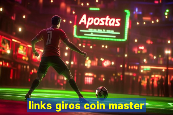 links giros coin master